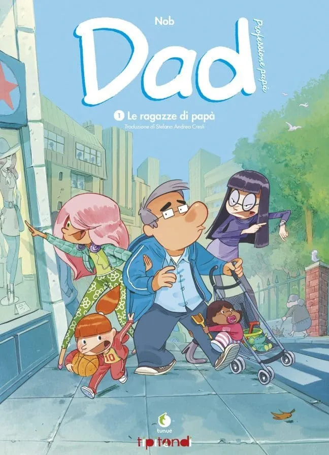 Tunuè Dad Le ragazze di papà fumetto kids
