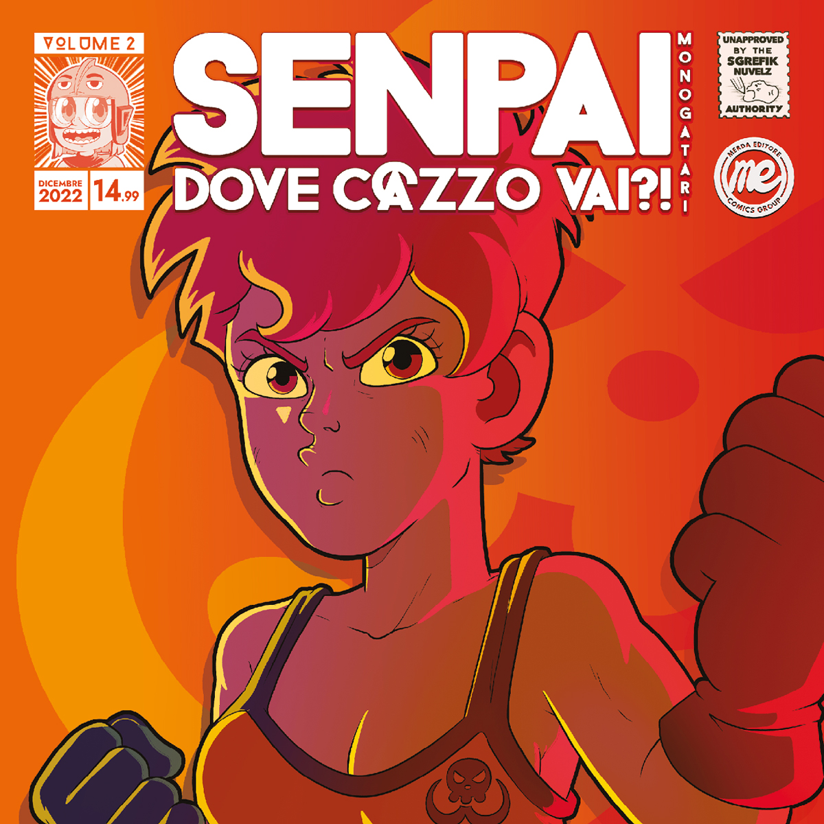 Merda Editore Senpai dove c@zzo vai 2 fumetto capitoli 4-7