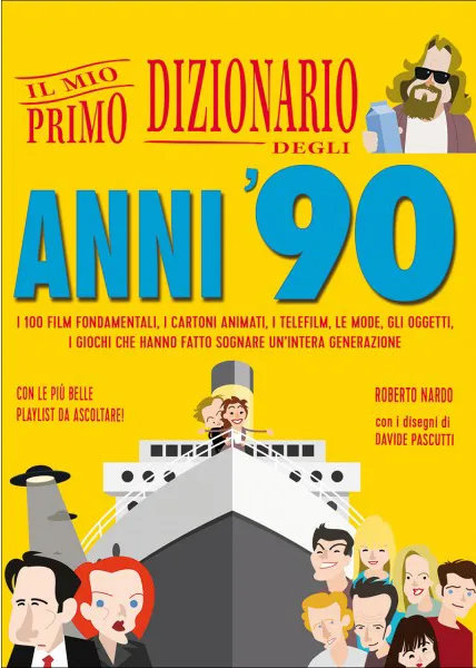 BeccoGiallo Il mio primo dizionario degli anni ’90 libro 544 pp.