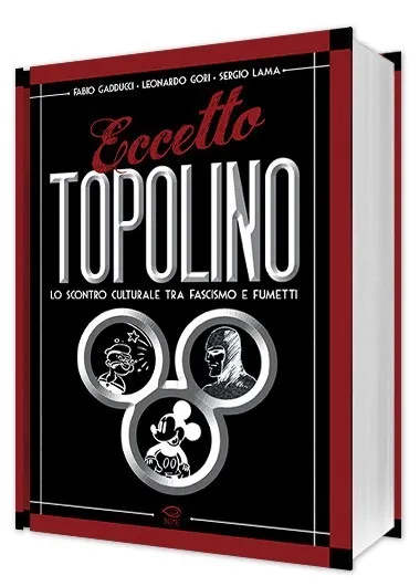 Nicola Pesce Saggistica Eccetto Topolino libro brossurato