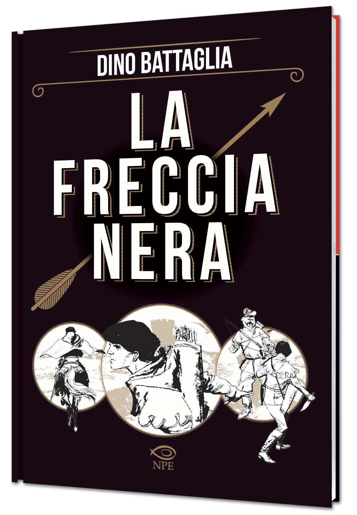 Nicola Pesce La freccia nera graphic novel brossurata