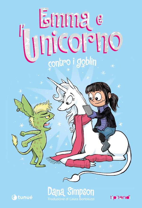 Tunuè Emma e l'Unicorno Vol.3 fumetto Contro i Goblin