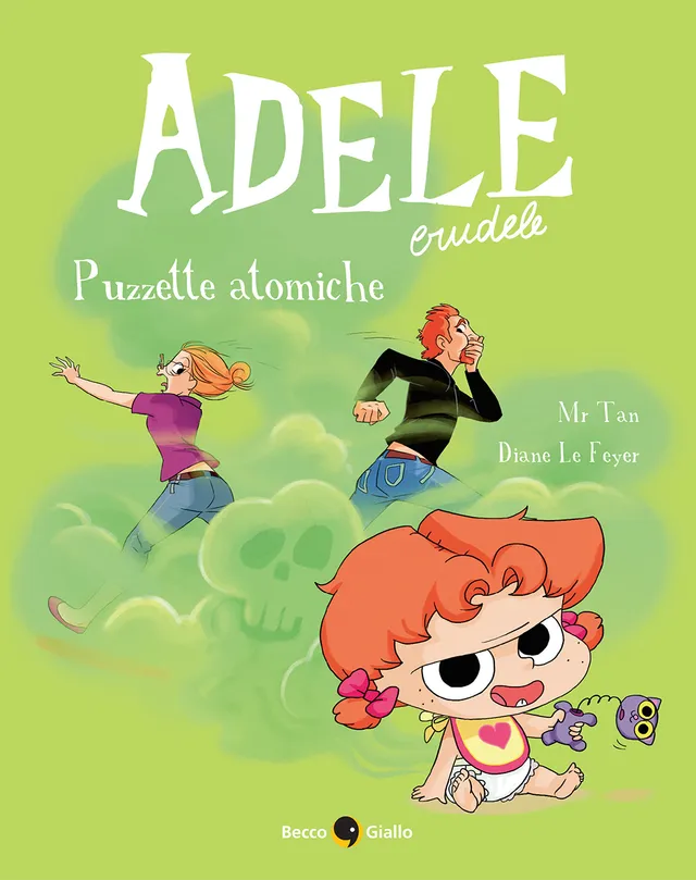 BeccoGiallo Adele Crudele Puzzette Atomiche fumetto 80 pp col.