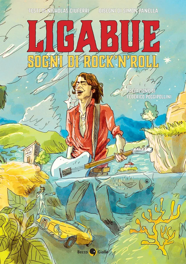 BeccoGiallo unplugged Ligabue Sogni di Rock'n'roll fumetto 128 pp