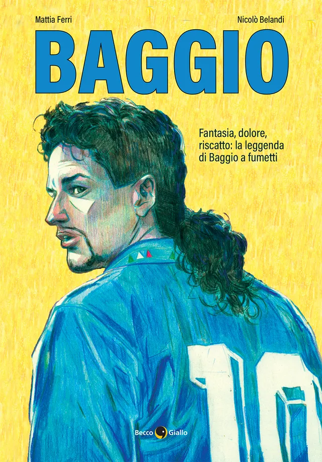 BeccoGiallo Biografie Baggio fumetto 160 pp colori alette