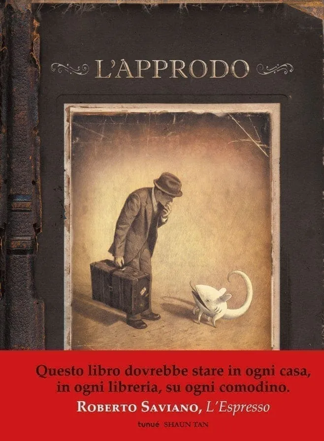 Tunué Mirari L'Approdo albo illustrato Shaun Tan senza parole