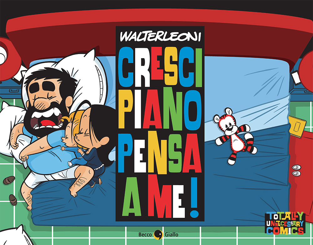 BeccoGiallo Humor Cresci piano pensa a me! fumetto 286 pp