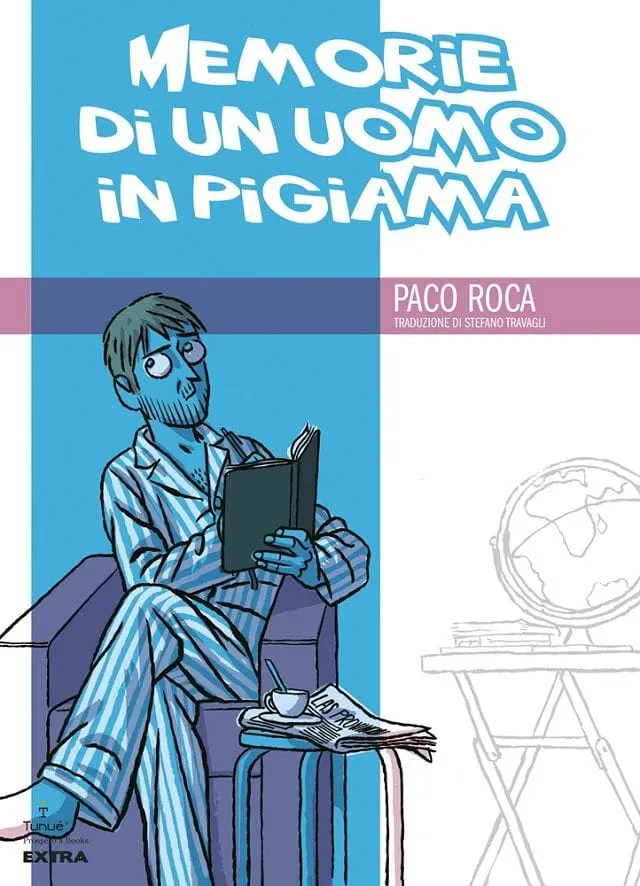 Tunuè Memorie di un uomo in pigiama graphic novel Paco Roca