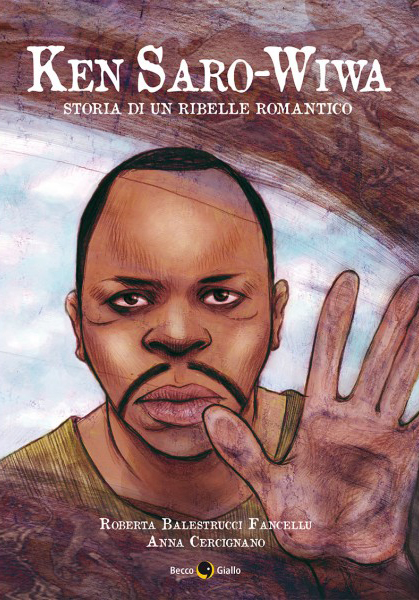 BeccoGiallo Biografie Ken Saro-Wiwa fumetto brossura 136pp
