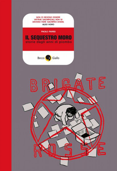 BeccoGiallo Graphic Journalism Il sequestro Moro fumetto 144 pp b/n