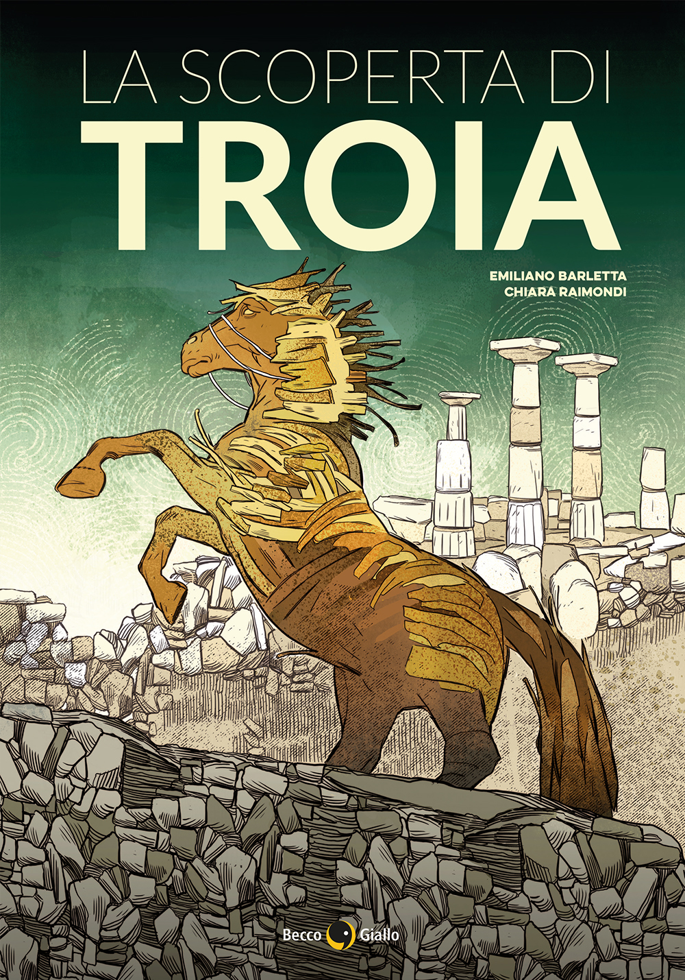 BeccoGiallo Fuori collana La scoperta di Troia fumetto 144 pp con alette