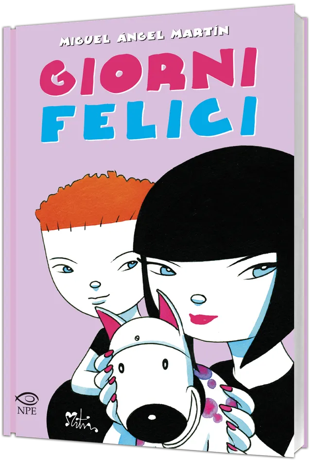 Miguel Ángel Martín Giorni felici fumetto brossurato