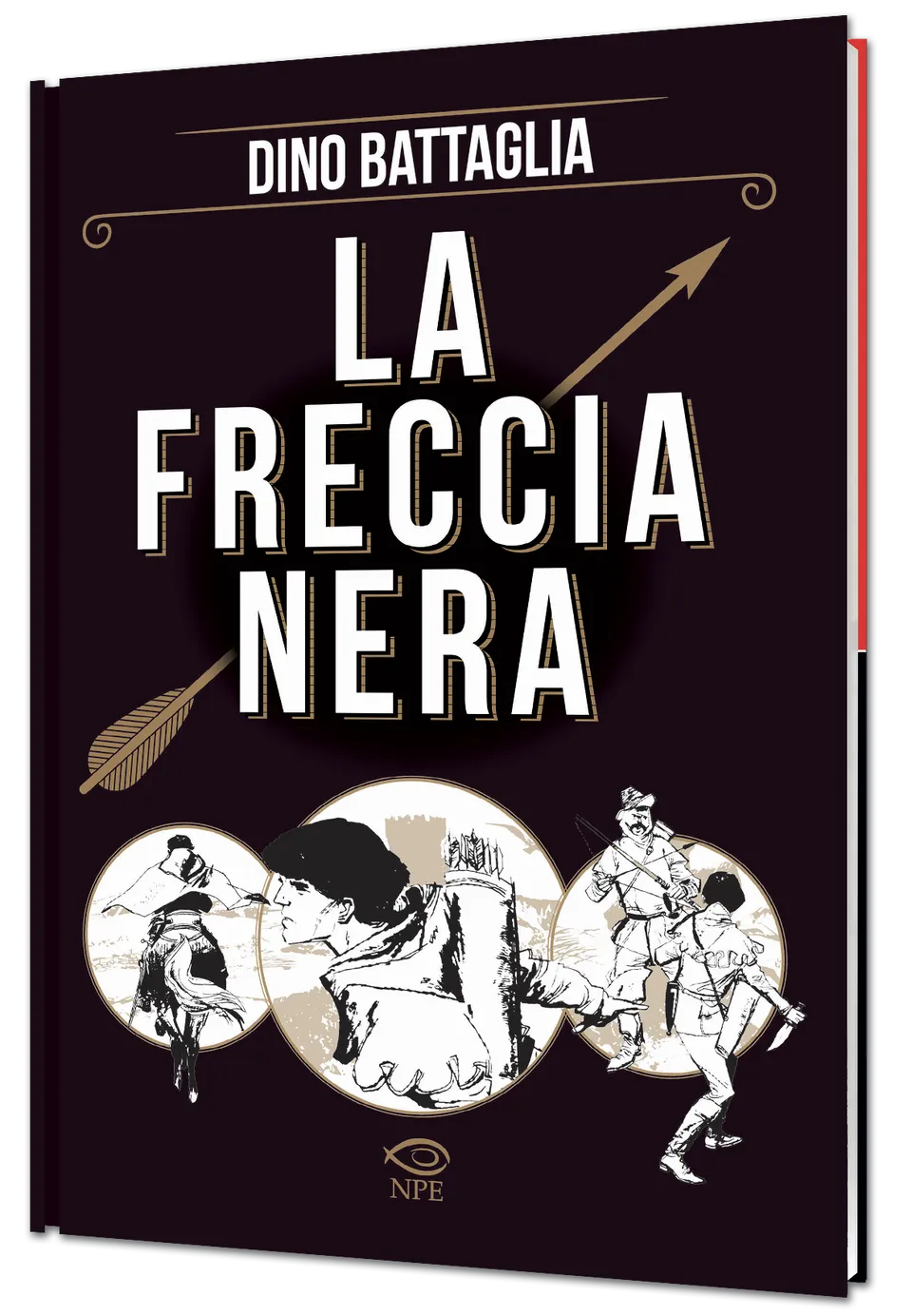 Nicola Pesce La freccia nera graphic novel brossurata