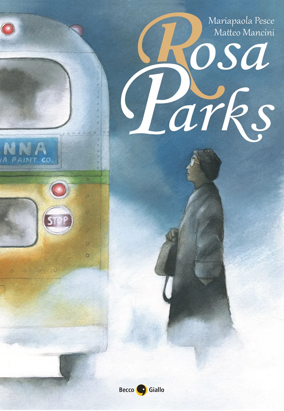 BeccoGiallo Biografie Rosa Parks fumetto colori brossura 128 pp
