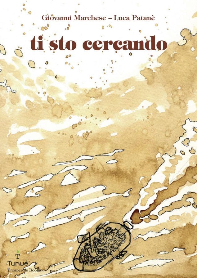 Tunué Prospero's Books Ti Sto Cercando graphic novel