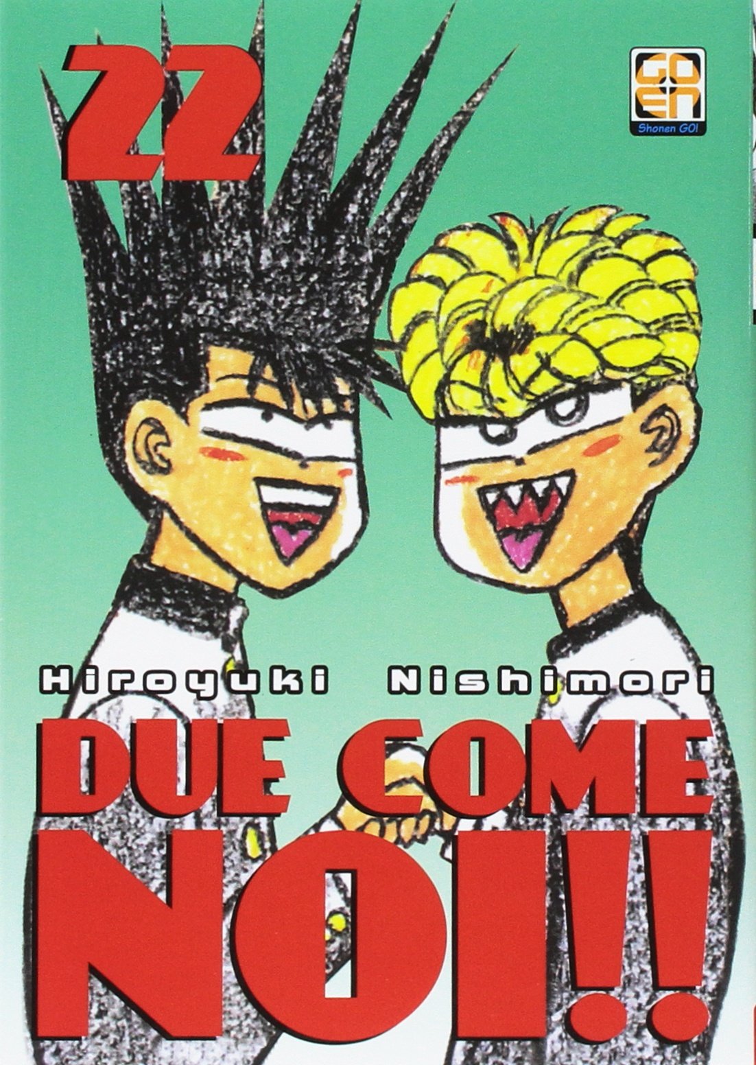 Goen Hiro Due Come Noi 22 manga volume 22