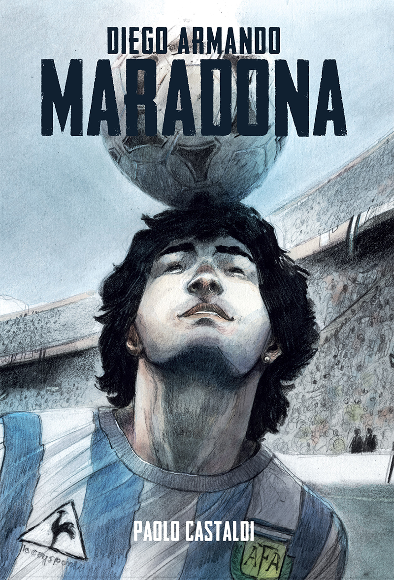 BeccoGiallo Biografie Diego Armando Maradona fumetto