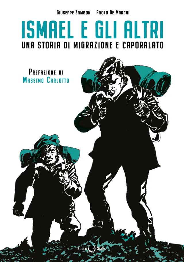 BeccoGiallo Graphic Journalism Ismael e gli altri fumetto 148 pp. b/n