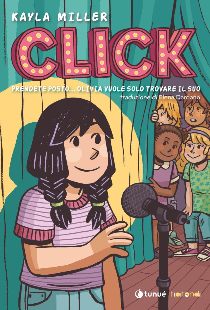 Tunuè Click Olivia fumetto kids amicizia a scuola