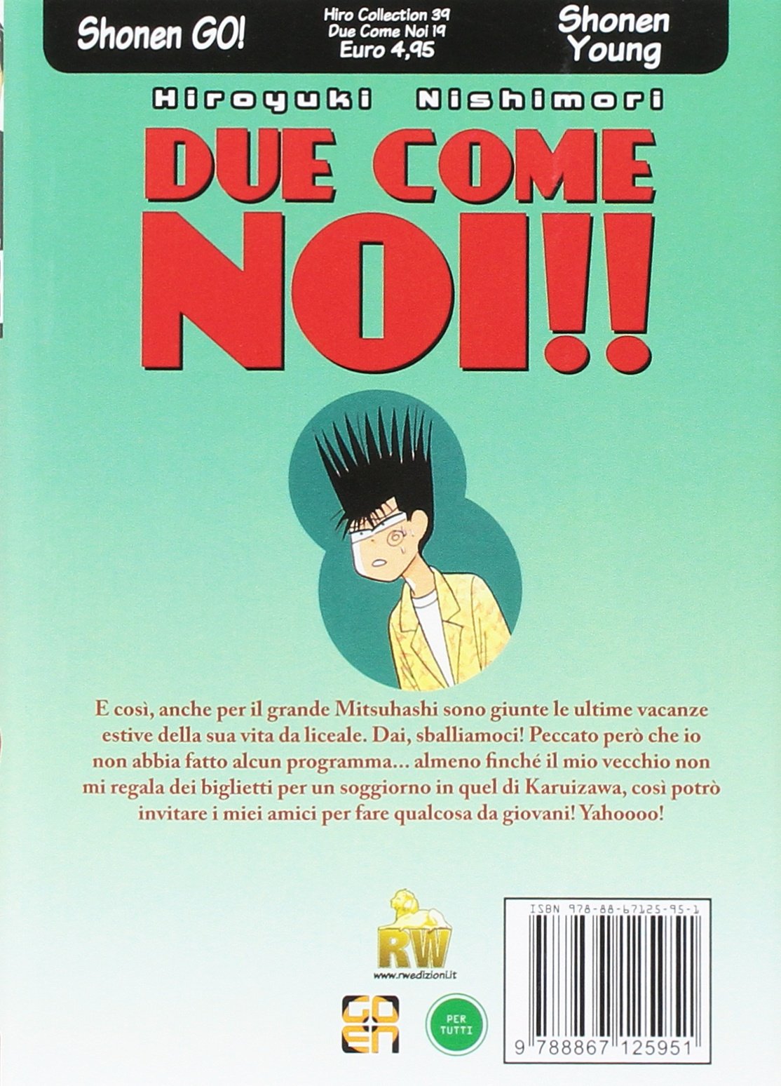 Goen Hiro Collection Due Come Noi 19 manga volume 19 comico