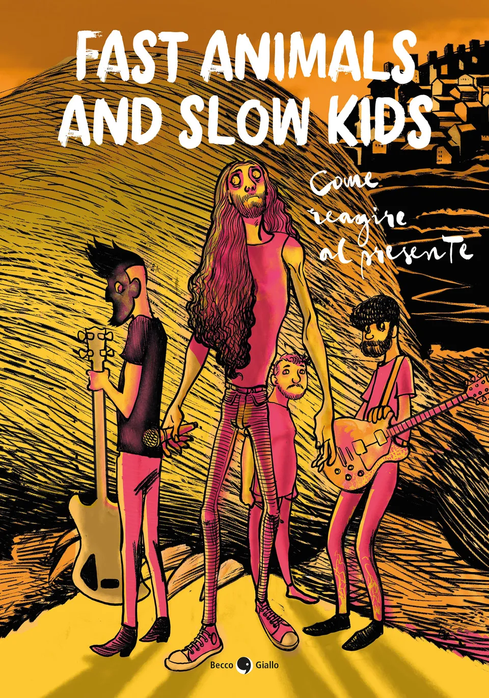 BeccoGiallo unplugged Fast Animals and Slow Kids cartonato 160 pp