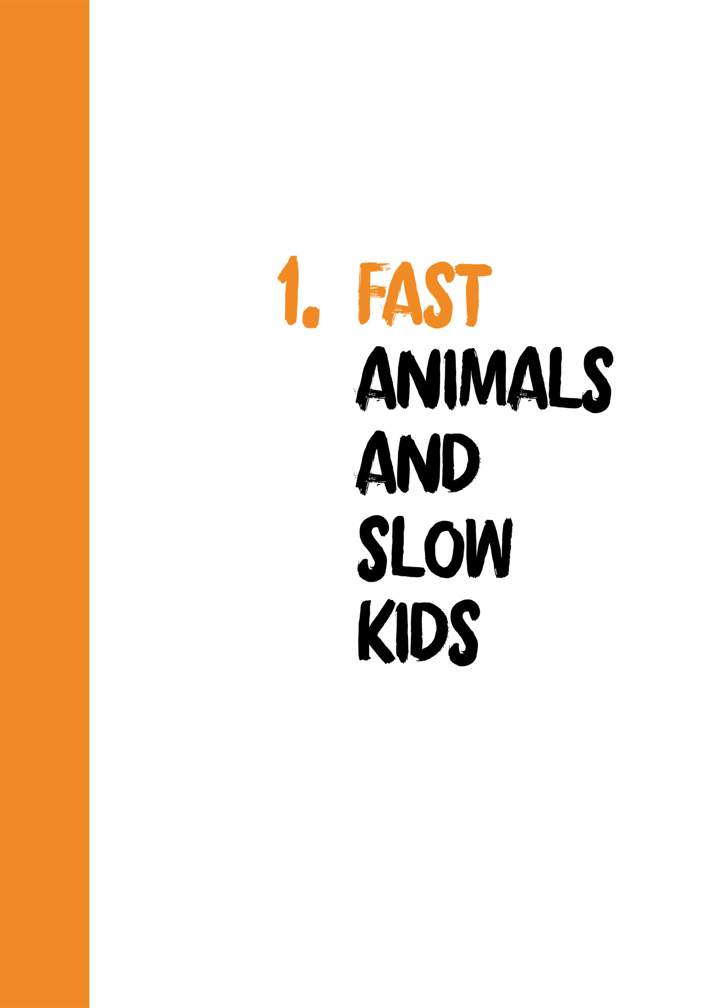 BeccoGiallo unplugged Fast Animals and Slow Kids cartonato 160 pp