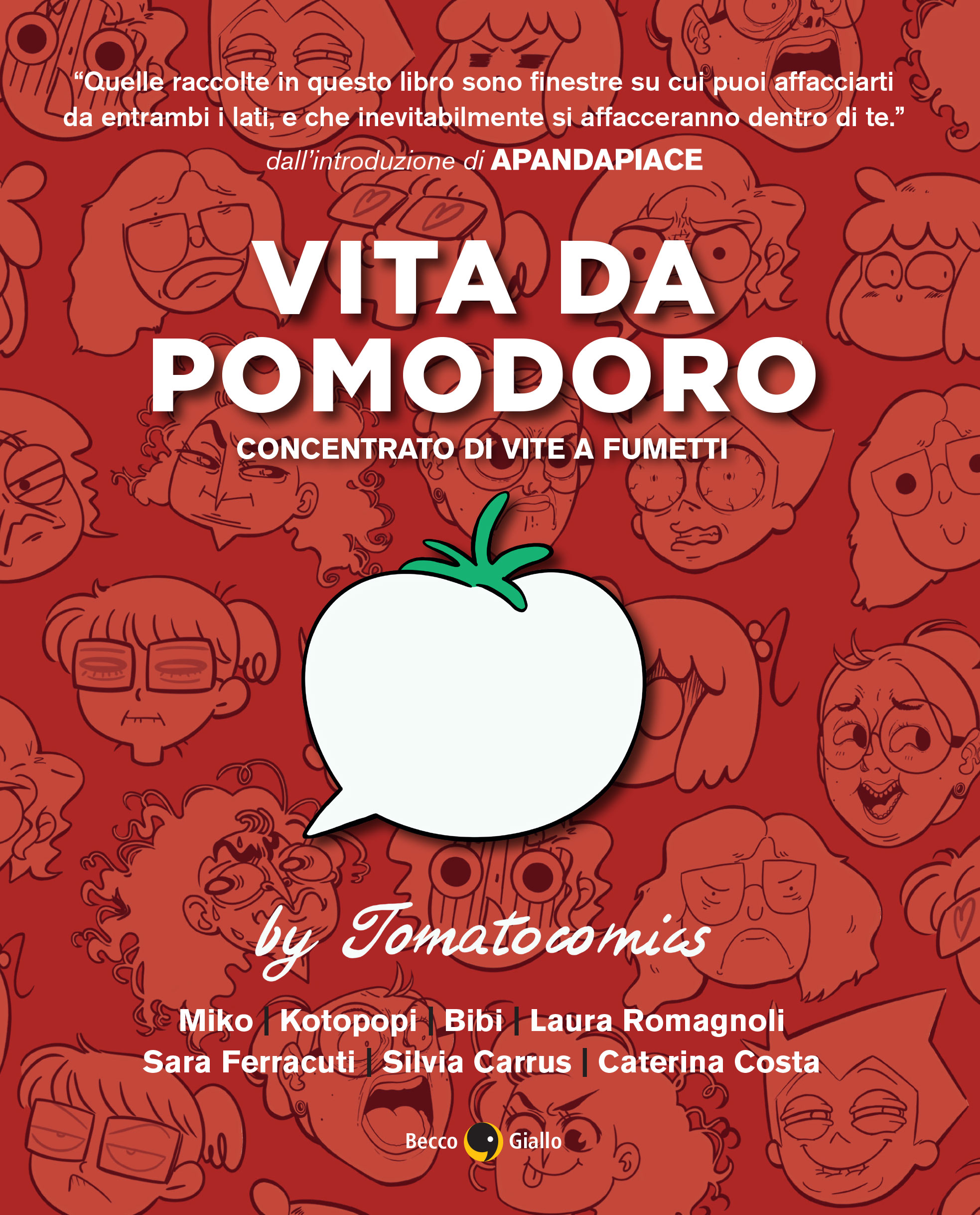 BeccoGiallo Webcomics Vita da pomodoro fumetto brossura 208 pp