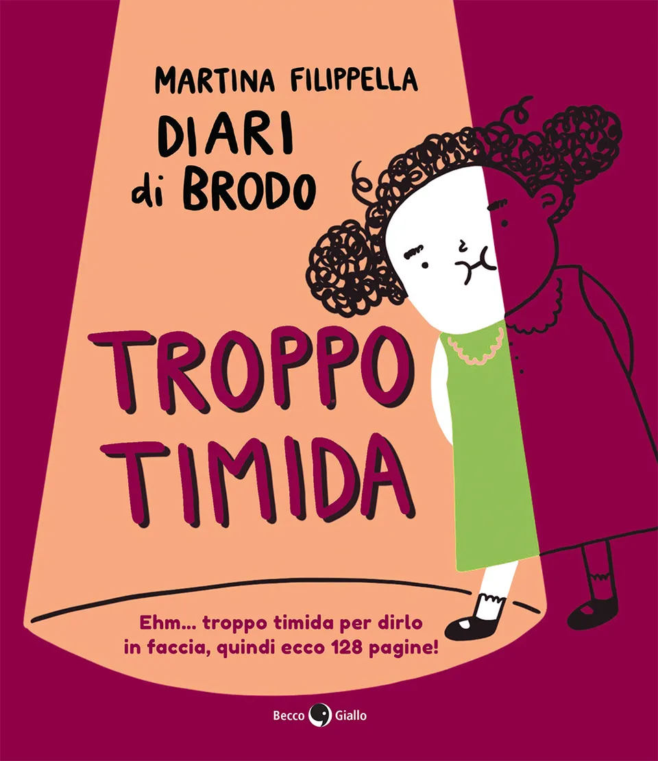 BeccoGiallo Webcomics Troppo timida fumetto 144 pp Diari di brodo