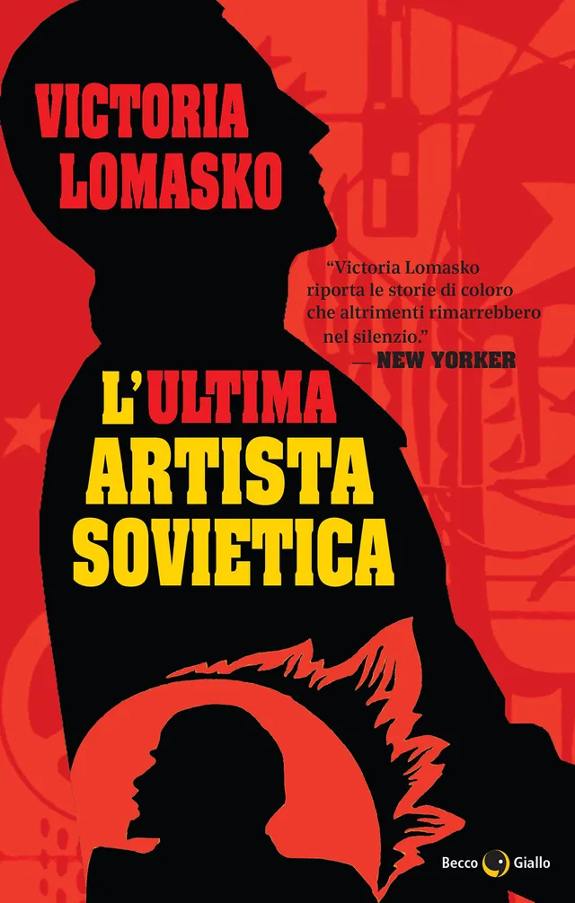 BeccoGiallo Graphic Journalism L’ultima artista sovietica fumetto 280 pp