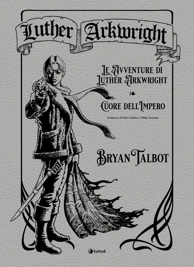 Tunuè Luther Arkwright graphic novel volume unico fantascienza