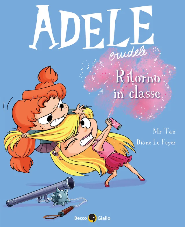 BeccoGiallo Kids Adele Crudele Ritorno in classe fumetto 96 pp