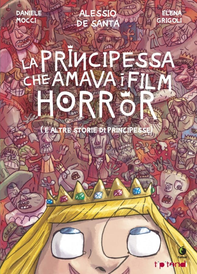 Tunué Tipitondi Principessa che Amava Horror fumetto kids