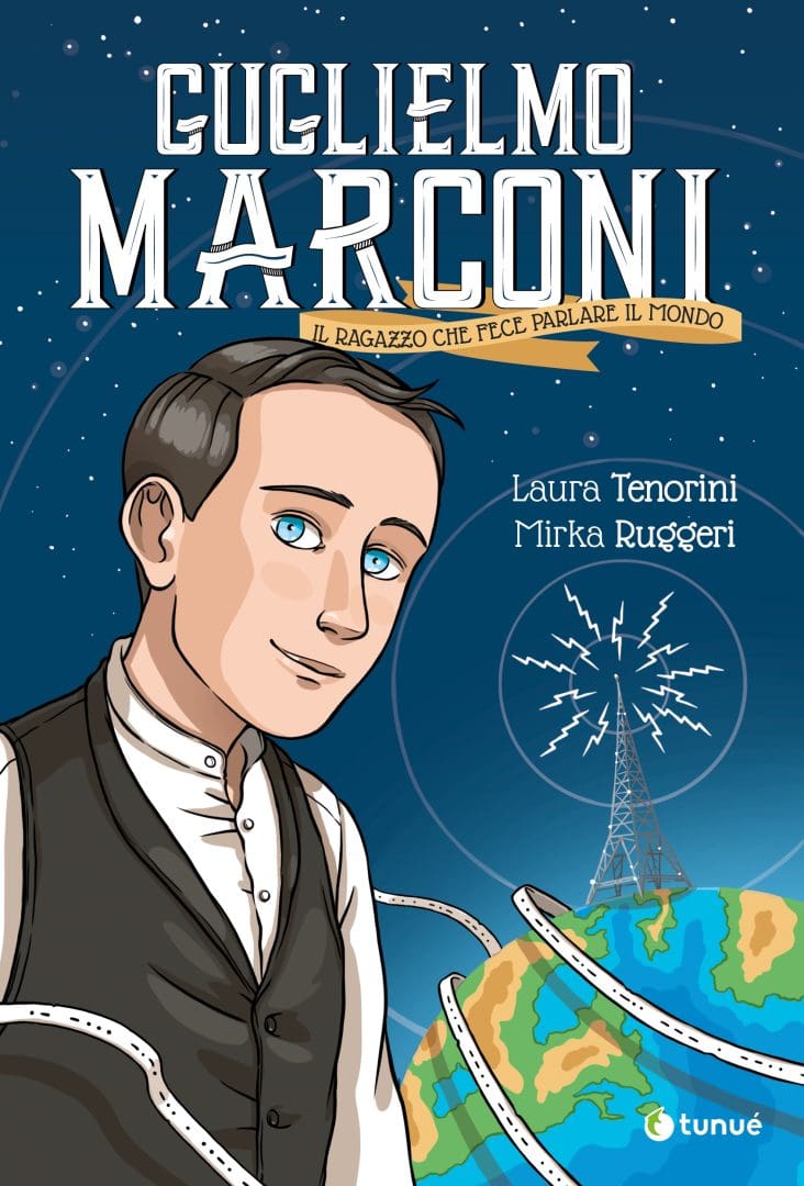 Tunué Album Guglielmo Marconi Ragazzo fumetto biografico