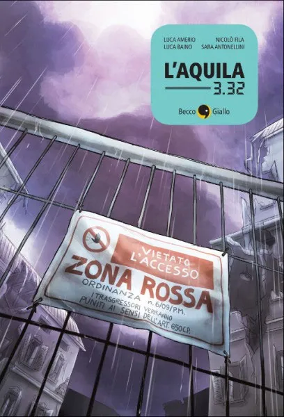 BeccoGiallo Graphic Journalism L’Aquila 3.32 fumetto brossura