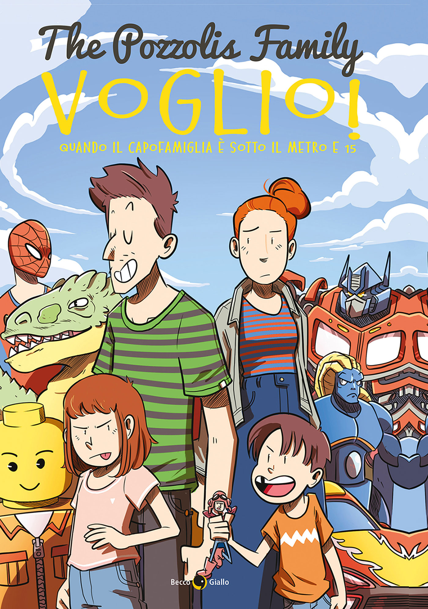 BeccoGiallo Voglio! Pozzolis Family fumetto cartonato 144 pp