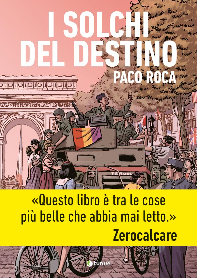 Tunuè I Solchi del Destino graphic novel Paco Roca N.Ed.