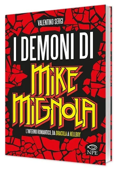 Nicola Pesce Saggistica I demoni di Mike Mignola libro brossurato