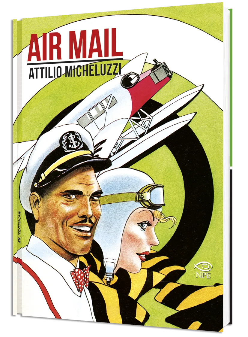 Nicola Pesce Editore Attilio Micheluzzi Air Mail fumetto