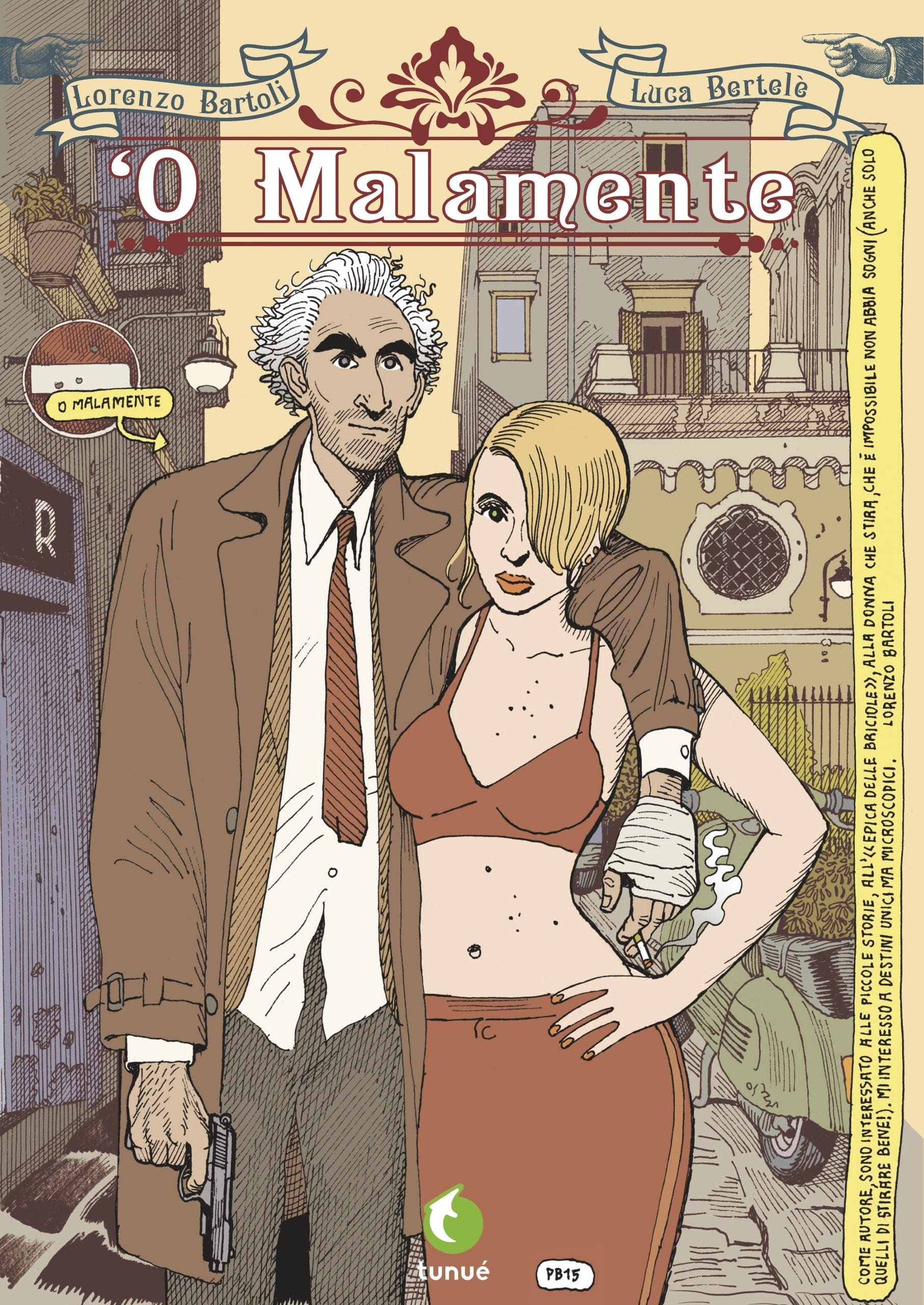 Tunuè 'O Malamente graphic novel crime Napoli completa