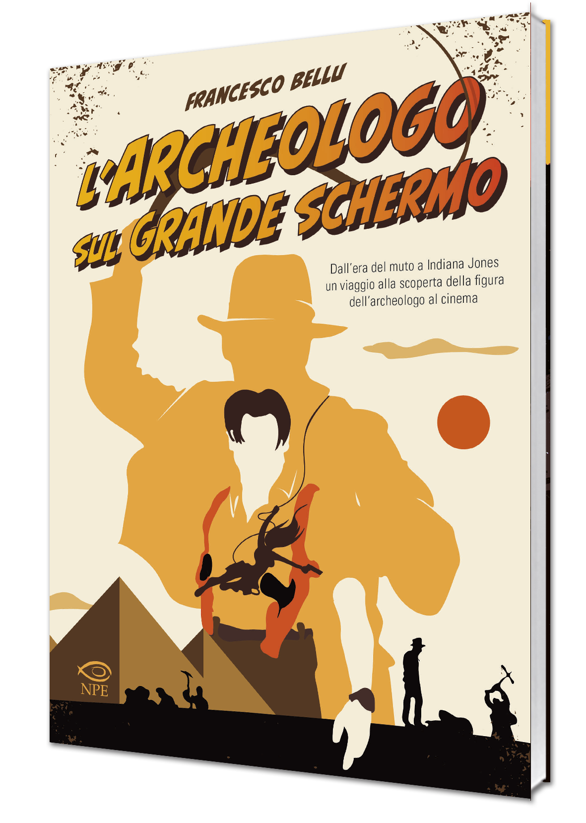 Nicola Pesce Saggistica L’archeologo sul grande schermo libro cinema