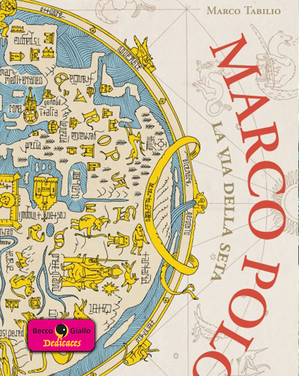 BeccoGiallo Marco Polo. La via della seta fumetto firmato 208 pp