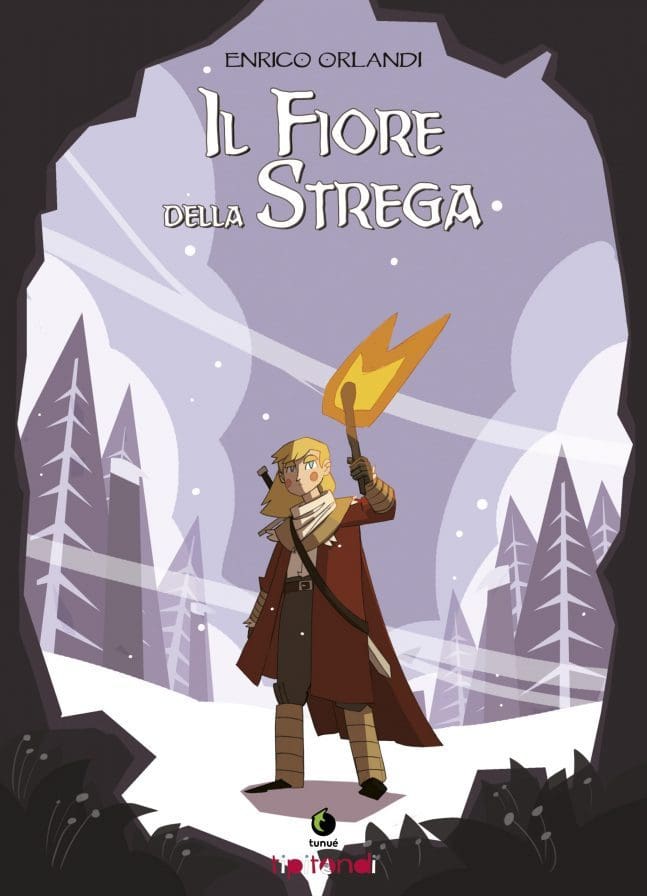 Tunué Tipitondi Il Fiore della Strega fumetto ragazzi Orlandi