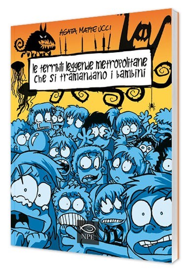Nicola Pesce Le terribili leggende metropolitane fumetto bambini