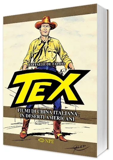 Nicola Pesce Tex Fiumi di China Italiana libro brossurato saggio