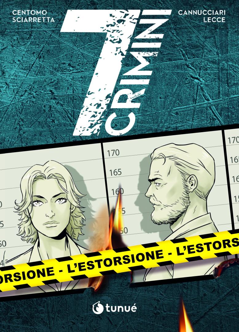 Tunué Mono 7 Crimini Vol.3 graphic novel L'Estorsione