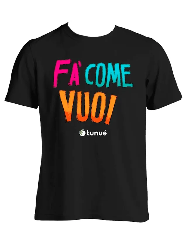 Tunuè Fa come vuoi t-shirt cotone organico