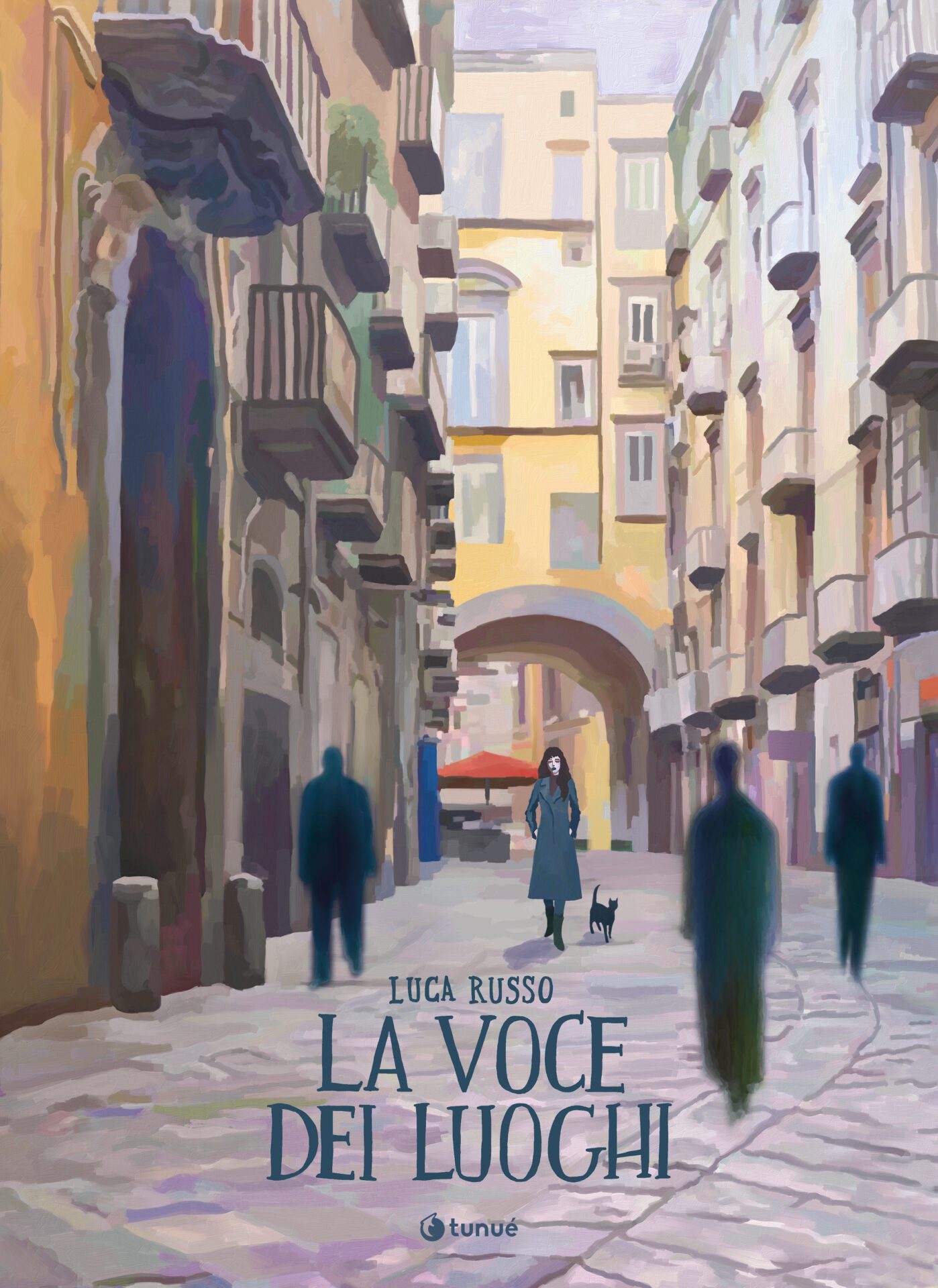 Tunué Prospero's Books La Voce dei Luoghi graphic novel Napoli